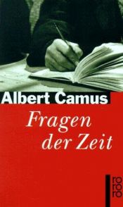 book cover of Fragen der Zeit by אלבר קאמי