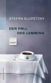 book cover of Der Fall des Lemming by Stefan Slupetzky