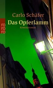 book cover of Das Opferlamm by Carlo Schäfer