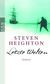 book cover of Letzte Welten by Steven Heighton