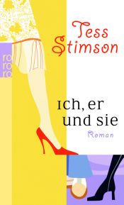 book cover of Jeg, hun og han by Tess Stimson