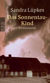 book cover of Das Sonnentau-Kind: Ein Küstenkrimi by Sandra Lüpkes