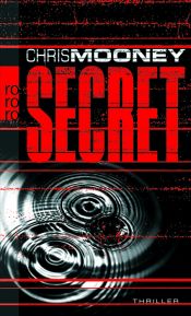 book cover of Secret by Chris Mooney