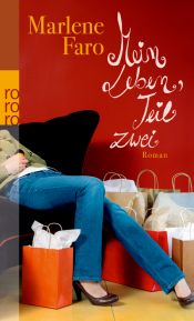 book cover of Mein Leben, Teil zwei by Marlene Faro