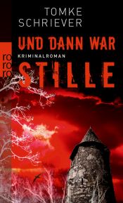 book cover of Und dann war Stille by Helga Glaesener