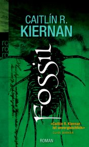 book cover of Fossil by Caitlín R. Kiernan