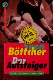 book cover of Der Aufsteiger by Sven Böttcher