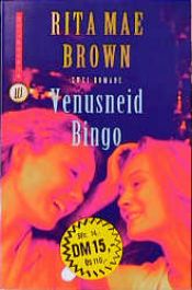 book cover of Venusneid. Bingo. Zwei Romane. by Браун, Рита Мэй