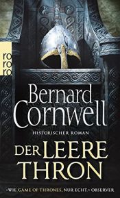 book cover of Der leere Thron (Die Uhtred-Saga, Band 8) by Bernard Cornwell