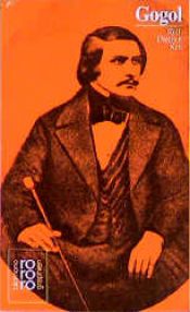 book cover of Nikolai W. Gogol: mit Selbstzeugnissen und Bilddokumenten. by Rolf-Dietrich Keil