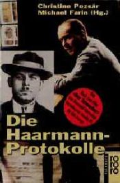 book cover of Die Haarmann-Protokolle by author not known to readgeek yet