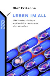 book cover of Leben im All: Was die Astrobiologie weiß und Sternenfreunde sich wünschen by Olaf Fritsche