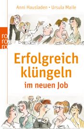 book cover of Erfolgreich klüngeln im neuen Job by Anni Hausladen