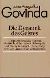 book cover of Die Dynamik des Geistes by Anagarika Govinda