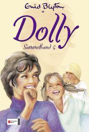 book cover of Dolly Sammelband 05 by איניד בלייטון