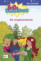 book cover of Bibi Blocksberg 30. Die Junghexenbande by Theo Schwartz