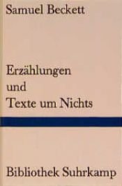 book cover of Erzählungen und Texte um Nichts by Samuel Beckett
