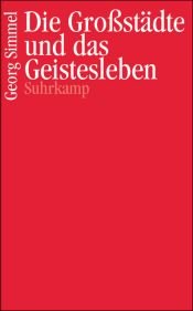 book cover of Die Großstädte und das Geistesleben by Georg Simmel