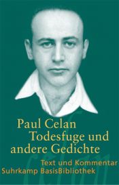 book cover of Todesfuge und andere Gedichte: Text und Kommentar by Paul Celan