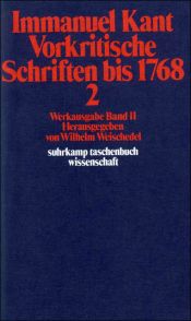 book cover of Werke in zehn Bänden. 2. Vorkritische Schriften bis 1768 by Иммануил Кант