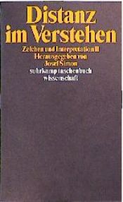 book cover of Zeichen und Interpretation 2. Distanz im Verstehen. by Josef Simon