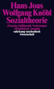 book cover of Social Theory: Twenty Introductory Lectures by Hans Joas