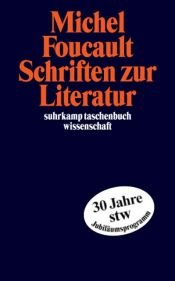 book cover of Schriften zur Literatur by Միշել Ֆուկո