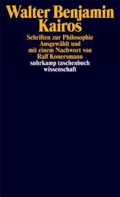 book cover of Kairos: Schriften zur Philosophie by والتر بنيامين