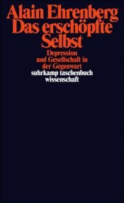 book cover of Das ersch÷pfte Selbst by Alain Ehrenberg