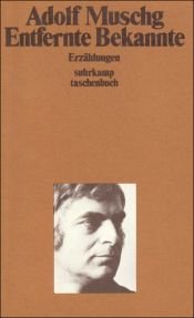 book cover of Entfernte Bekannte by Adolf Muschg