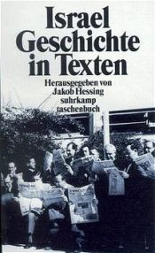 book cover of Israel - Geschichte in Texten by Jakob Hessing