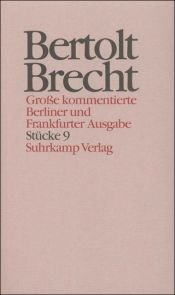 book cover of Stücke ; 9. [Coriolanus, Anna Seghers. Der Proze der Jeanne d'Arc zu Rouen 1431, Turandot oder Der Kongre der Wei wäsc by Bertolt Brecht