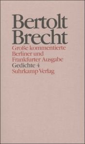 book cover of Gedichte ; 4. Gedichte und Gedichtfragmente 1928 - 1939 by ברטולט ברכט