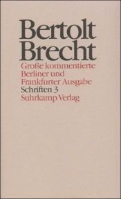 book cover of Schriften ; 3. [Schriften 1942 - 1956 by Bertoldus Brecht