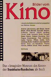 book cover of Bilder vom Kino. Literarische Kabinettstücke by Wolfram Schütte