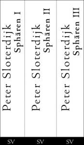 book cover of Sphären Bde.1-3: Eine Trilogie: 3 Bände. by Peter Sloterdijk