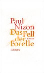 book cover of La Fourrure de la Truite by Paul Nizon