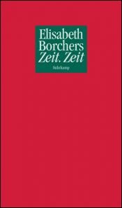 book cover of Zeit. Zeit : Gedichte by Elisabeth Borchers