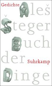 book cover of The Book of Things (Lannan Translations Selection Series) by Ales Steger