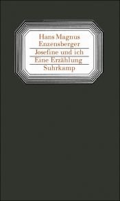 book cover of Josefine Y Y Yo by Hans Magnus Enzensberger