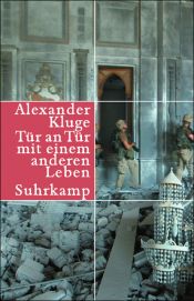book cover of Tür an Tür mit einem anderen Leben. 350 neue Geschichten by آلکساندر کلوگه
