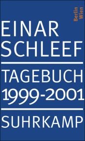 book cover of Tagebuch 1999-2001: Berlin, Wien by Einar Schleef