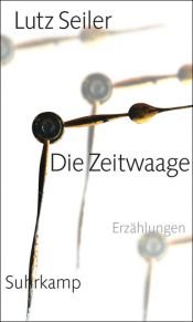 book cover of Die Zeitwaage by Lutz Seiler