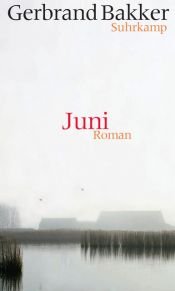 book cover of Juni by Gerbrand Bakker