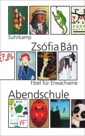 book cover of Abendschule by Zsófia Bán