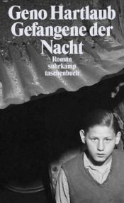 book cover of Gefangene der Nacht by Geno Hartlaub