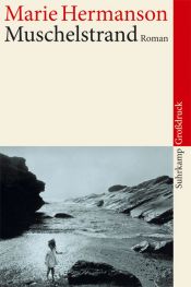 book cover of Muschelstrand: Roman. Großd by Marie Hermanson