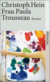 book cover of Frau Paula Trousseau by Christoph Hein