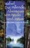 Die Abenteuer von Aguila und Jaguar Drei Romane in einem Band. Suhrkamp-Taschenbuch; 4082