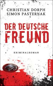 book cover of Der deutsche Freund by Christian Dorph